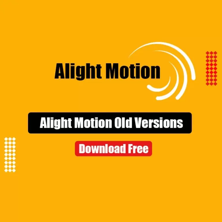 Download Old Versions of Alight Motion For Free