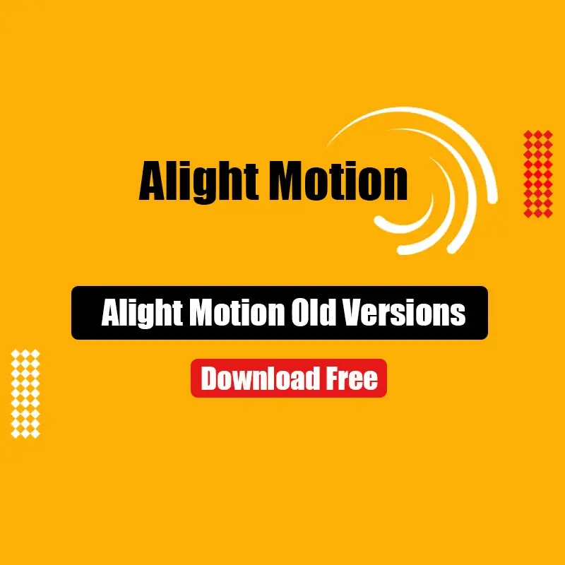 alight motion for the old version with yellow back ground
