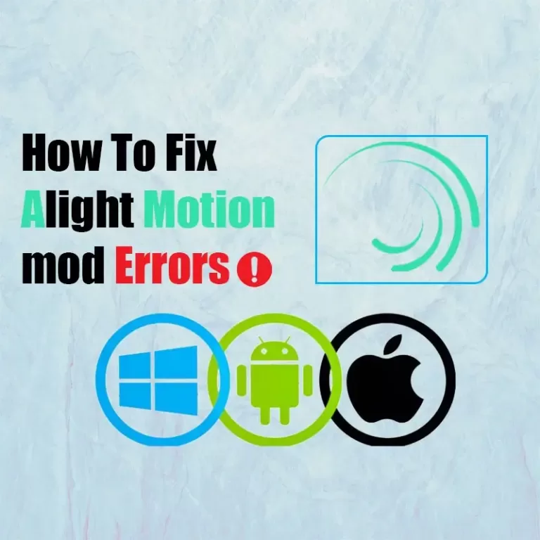 How to Fix Alight Motion Errors: A Step-by-Step Guide