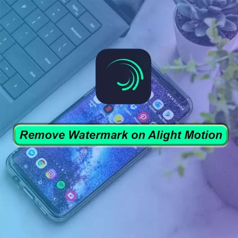  How to Remove the Watermark from Alight Motion 2024